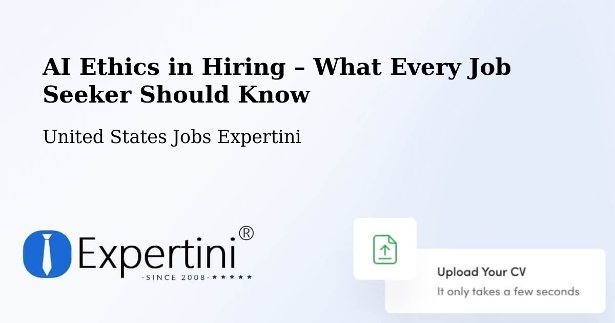 AI Ethics in Recruitment & Hiring – Mount Vernon - Mount Vernon, United States Jobs Expertini
